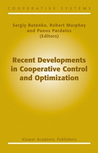 Abbildung von: Recent Developments in Cooperative Control and Optimization - Springer