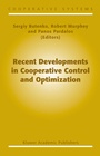 Cover: Recent Developments in Cooperative Control and Optimization - Springer
