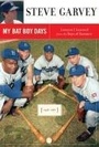 Cover: My Bat Boy Days - Scribner