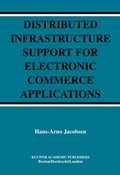 Cover: Distributed Infrastructure Support for Electronic Commerce Applications - Kluwer Academic Publishers