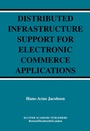Cover: Distributed Infrastructure Support for Electronic Commerce Applications - Springer