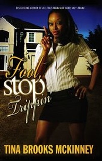 Enlarge image Cover: Fool Stop Trippin' - Strebor Books
