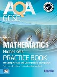 Enlarge image Cover: AQA GCSE Mathematics for Higher sets Practice Book - Longman