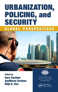 Abbildung von: Urbanization, Policing, and Security - CRC Press
