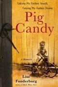 Cover: Pig Candy - Free Press