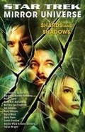 Cover: Star Trek: Mirror Universe: Shards and Shadows - Pocket Books