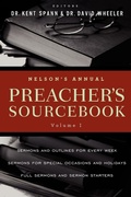 Cover: Nelson's Annual Preacher's Sourcebook, Volume 1 - Thomas Nelson Publishers