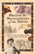 Cover: Saints & Scoundrels of the Bible - Howard Books