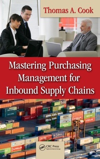 Abbildung von: Mastering Purchasing Management for Inbound Supply Chains - CRC Press
