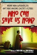 Cover: Who Can Save Us Now? - Free Press