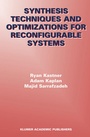 Cover: Synthesis Techniques and Optimizations for Reconfigurable Systems - Kluwer Academic Publishers