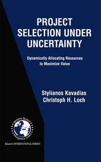 Enlarge image Cover: Project Selection Under Uncertainty - Springer