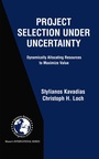 Cover: Project Selection Under Uncertainty - Springer