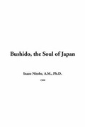 Bild: Bushido, the Soul of Japan - IndyPublish.com