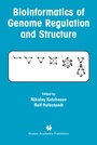 Cover: Bioinformatics of Genome Regulation and Structure - Springer