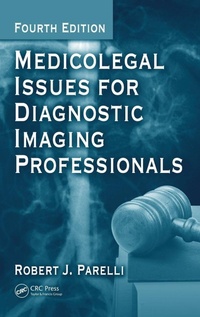 Abbildung von: Medicolegal Issues for Diagnostic Imaging Professionals - CRC Press
