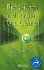 Cover: The Green and Virtual Data Center - Auerbach
