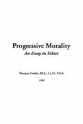 Bild: Progressive Morality - IndyPublish.com