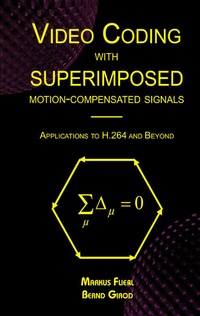 Abbildung von: Video Coding with Superimposed Motion-Compensated Signals - Springer