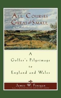 Abbildung von: All Courses Great And Small - Simon & Schuster