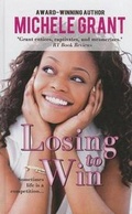 Cover: Losing to Win - Thorndike Press