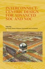 Cover: Interconnect-Centric Design for Advanced SOC and NOC - Springer