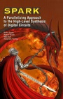 Cover: SPARK: A Parallelizing Approach to the High-Level Synthesis of Digital Circuits - Springer