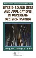 Cover: Hybrid Rough Sets and Applications in Uncertain Decision-Making - Auerbach