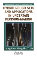 Cover: Hybrid Rough Sets and Applications in Uncertain Decision-Making - Auerbach