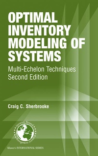 Enlarge image Cover: Optimal Inventory Modeling of Systems - Springer