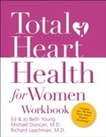 Cover: Total Heart Health for Women Workbook - Thomas Nelson