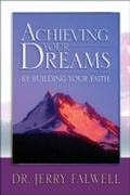 Cover: Achieving Your Dreams - Thomas Nelson