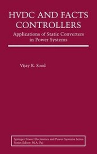 Enlarge image Cover: HVDC and FACTS Controllers - Springer