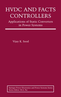 Enlarge image Cover: HVDC and FACTS Controllers - Springer