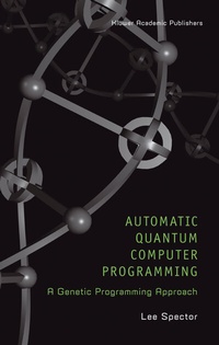 Enlarge image Cover: Automatic Quantum Computer Programming - Springer