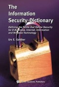 Cover: The Information Security Dictionary - Springer