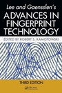Cover: Lee and Gaensslen's Advances in Fingerprint Technology - CRC Press