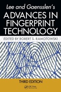 Cover: Lee and Gaensslen's Advances in Fingerprint Technology - CRC Press