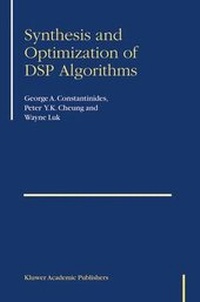 Enlarge image Cover: Synthesis and Optimization of DSP Algorithms - Springer