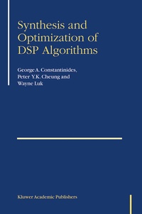 Enlarge image Cover: Synthesis and Optimization of DSP Algorithms - Springer
