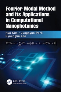 Enlarge image Cover: Fourier Modal Method and Its Applications in Computational Nanophotonics - CRC Press