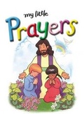 Cover: My Little Prayers - Thomas Nelson Publishers