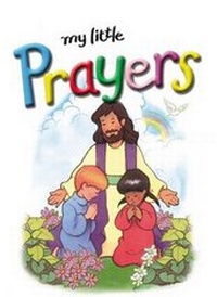Enlarge image Cover: My Little Prayers - Thomas Nelson Publishers