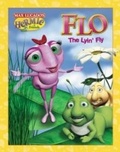 Cover: Flo the Lyin' Fly - Tommy Nelson