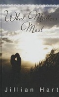 Cover: What Matters Most - Thorndike Press