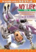 Cover: My Life as a Supersized Superhero with Slobber - Tommy Nelson