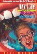 Cover: My Life as a Human Hairball - Tommy Nelson