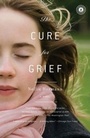 Cover: The Cure for Grief - Scribner