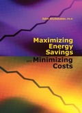 Cover: Maximizing Energy Savings and Minimizing Energy Costs - Taylor & Francis