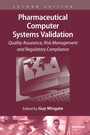 Cover: Pharmaceutical Computer Systems Validation - CRC Press